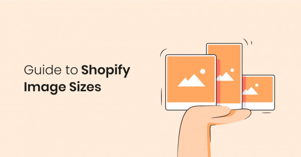 Guide to Shopify Image Sizes