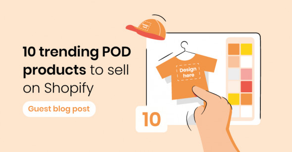 What to sell on Shopify? 10 trending print-on-demand products for 2024